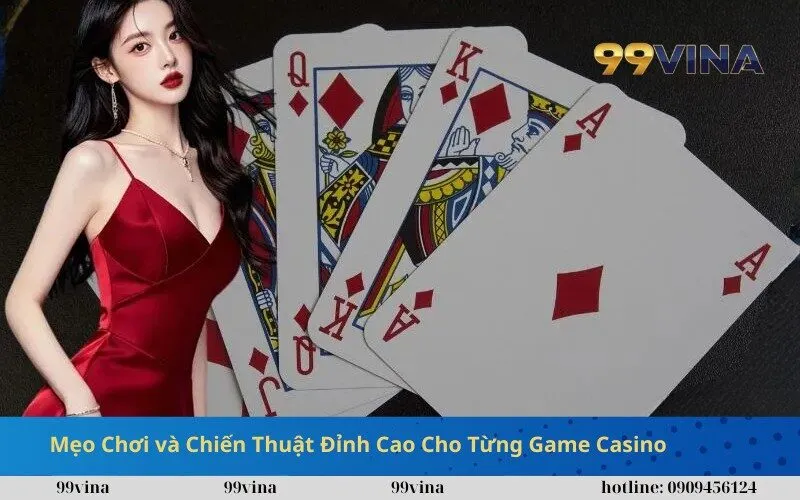 Mẹo Chơi và Chiến Thuật Đỉnh Cao Cho Từng Game Casino