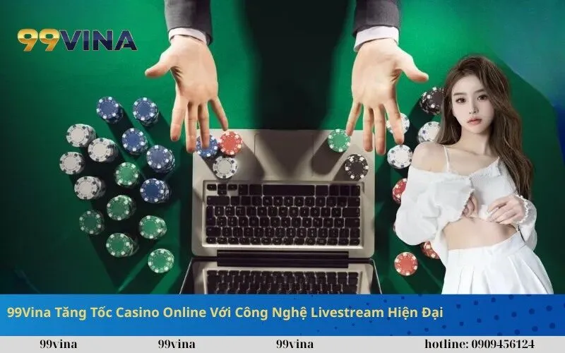 99Vina tăng tốc casino online với các giải pháp khác