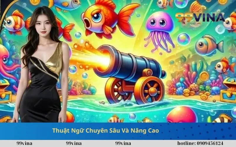 Thuật Ngữ Chuyên Sâu Và Nâng Cao